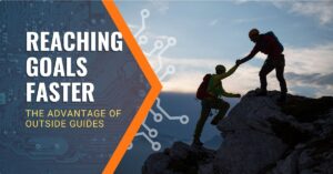 Reaching goals faster with outside guides podcast from Amtech